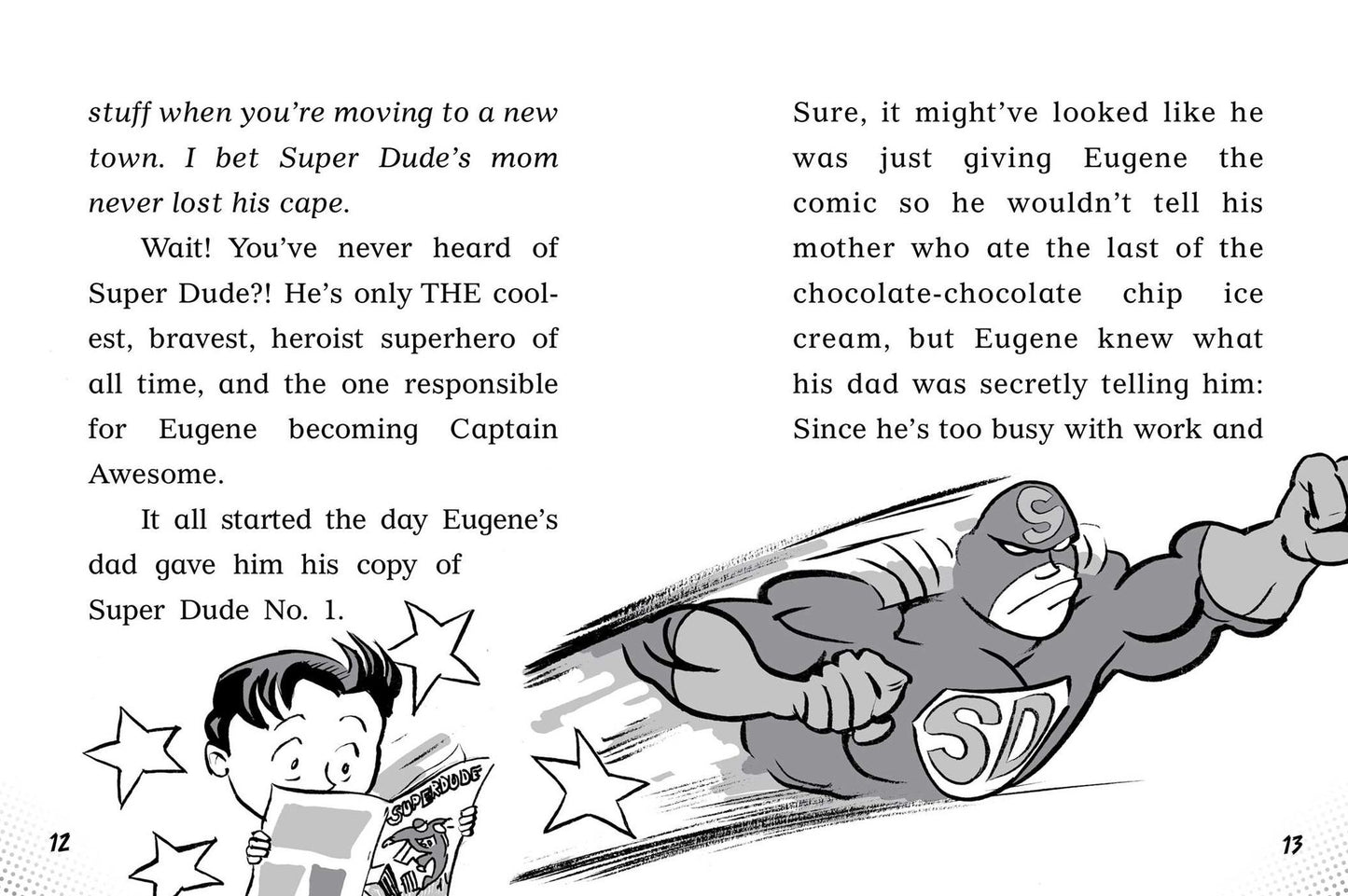 Captain Awesome 4 Books in 1! No. 2: Captain Awesome to the Rescue, Captain Awesome vs. Nacho Cheese Man, Captain Awesome and the New Kid, Captain Awesome vs. the Spooky, Scary House