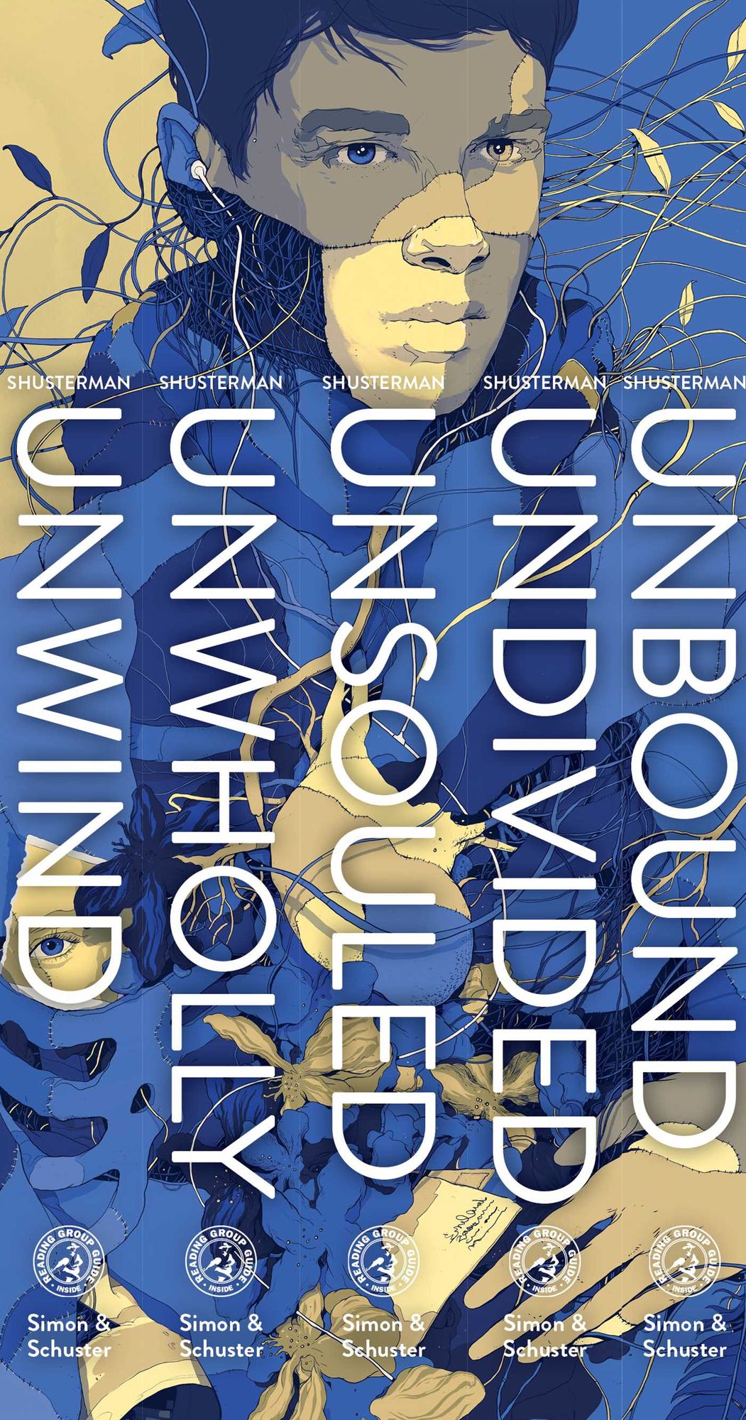 The Ultimate Unwind Collection: Unwind; UnWholly; UnSouled; UnDivided; UnBound