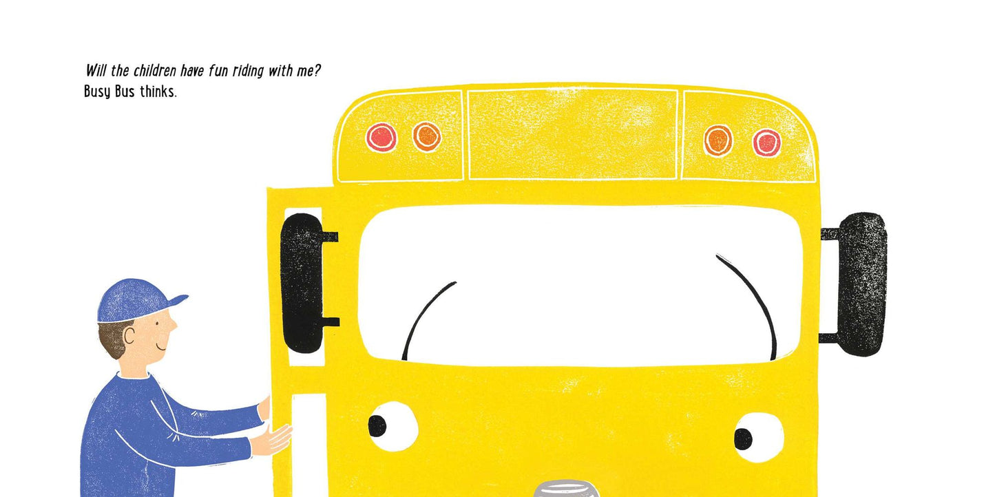 It's Your First Day of School, Busy Bus!