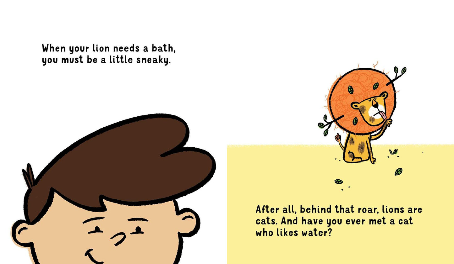 When Your Lion Needs a Bath