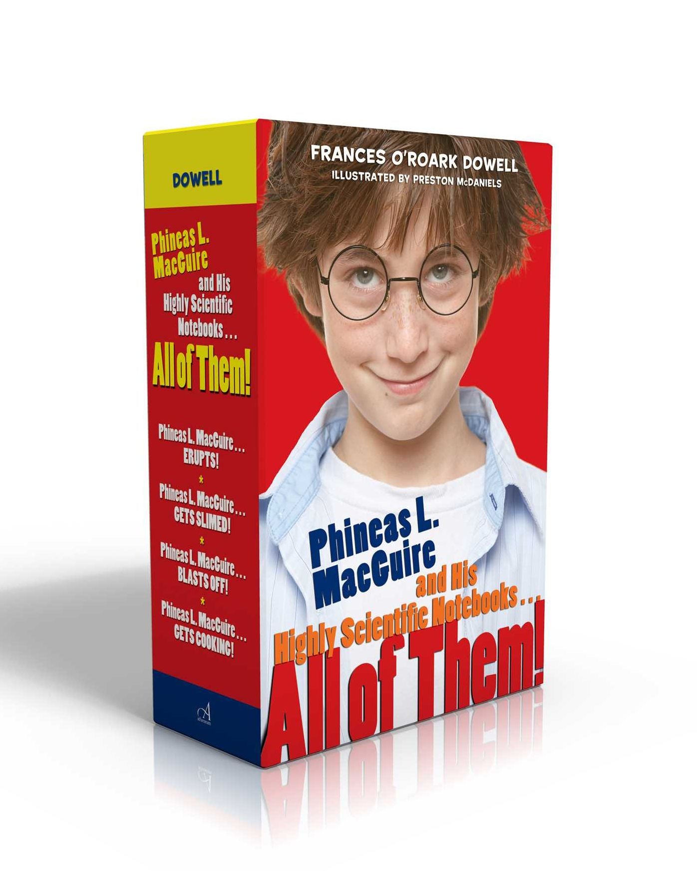 Phineas L. MacGuire and His Highly Scientific Notebooks . . . All of Them!: Phineas L. MacGuire . . . Erupts!; Phineas L. MacGuire . . . Gets Slimed!; Phineas L. MacGuire . . . Blasts Off!;	Phineas L. MacGuire . . . Gets Cooking!
