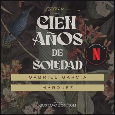 Cien años de soledad / One Hundred Years of Solitude