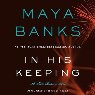 In His Keeping (Slow Burn Trilogy #2)