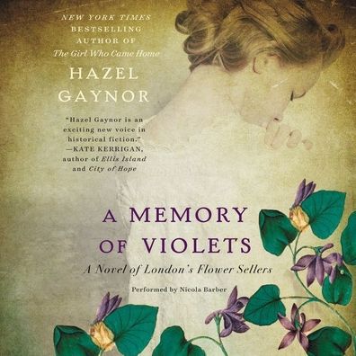 A Memory of Violets: A Novel of London's Flower Sellers