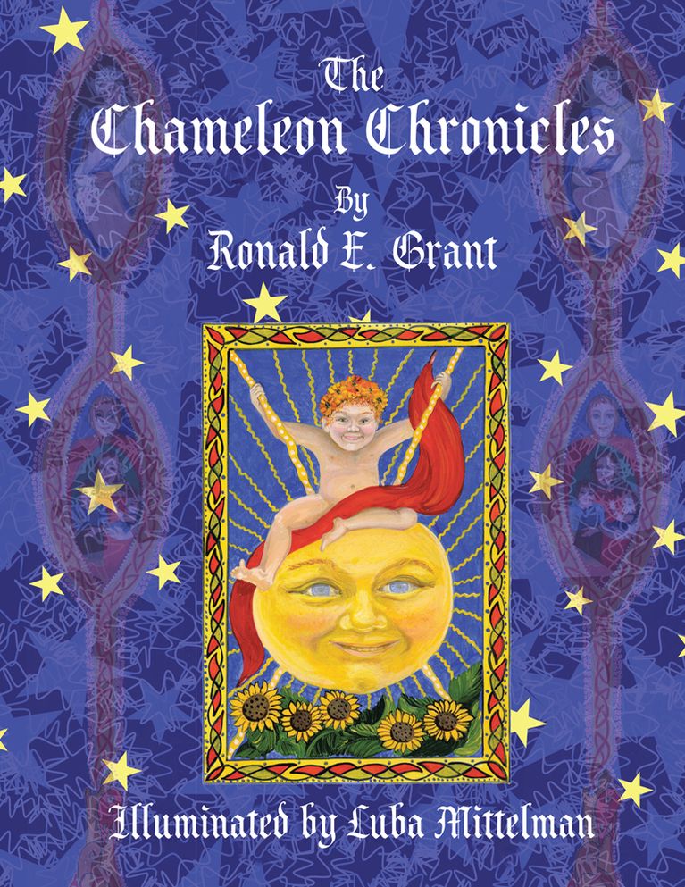 The Chameleon Chronicles: Illuminated by Luba Mittelman (PagePerfect NOOK Book)