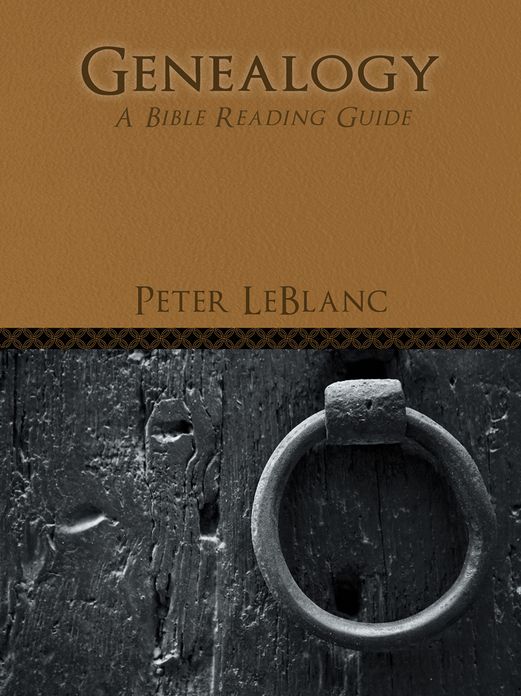 Genealogy: A Bible Reading Guide