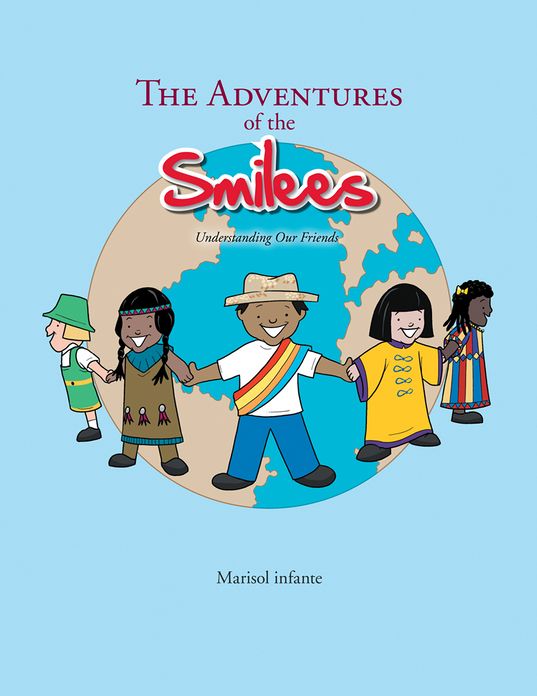The Adventures of the Smilees: Understanding Our Friends