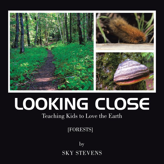 Looking Close: Teaching Kids to love the Earth