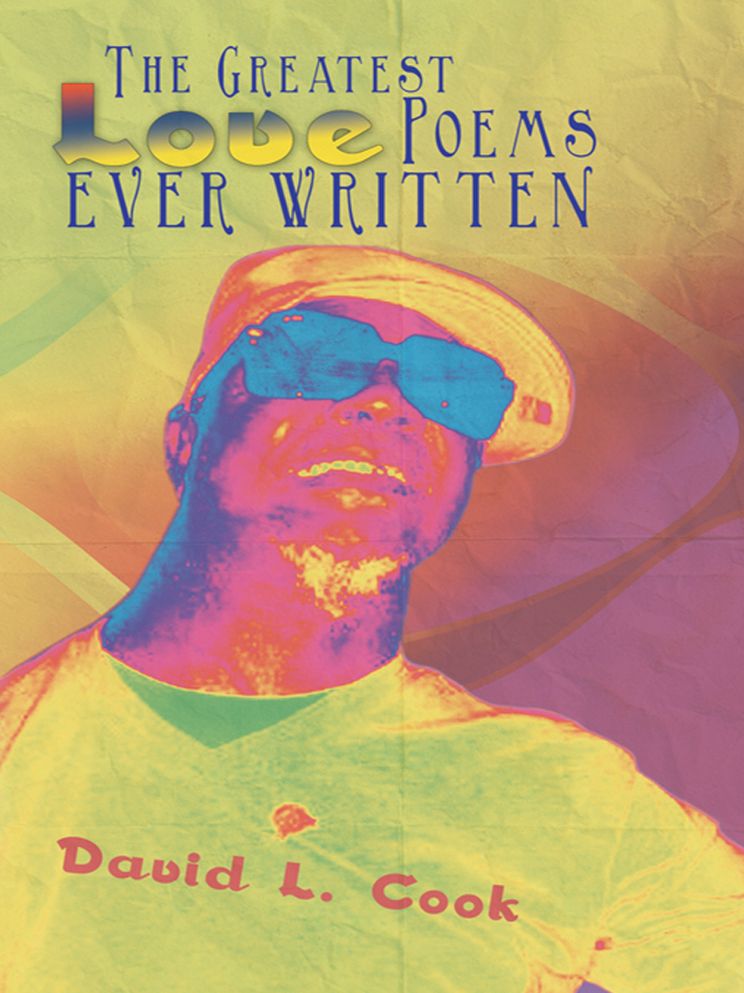 The Greatest Love Poems Ever Written