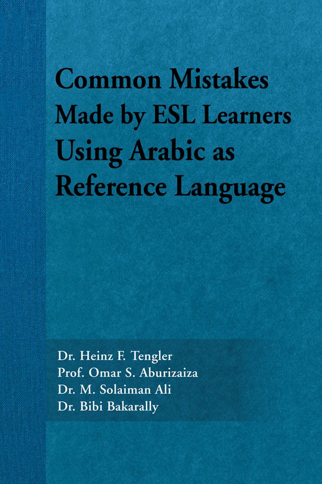 Common Mistakes Made by ESL Learners Using Arabic as Reference Language