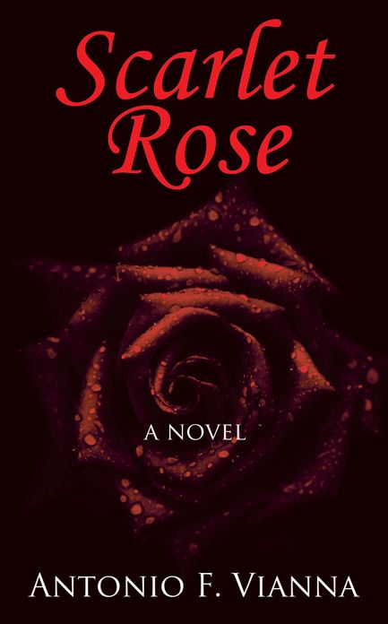 Scarlet Rose: a novel