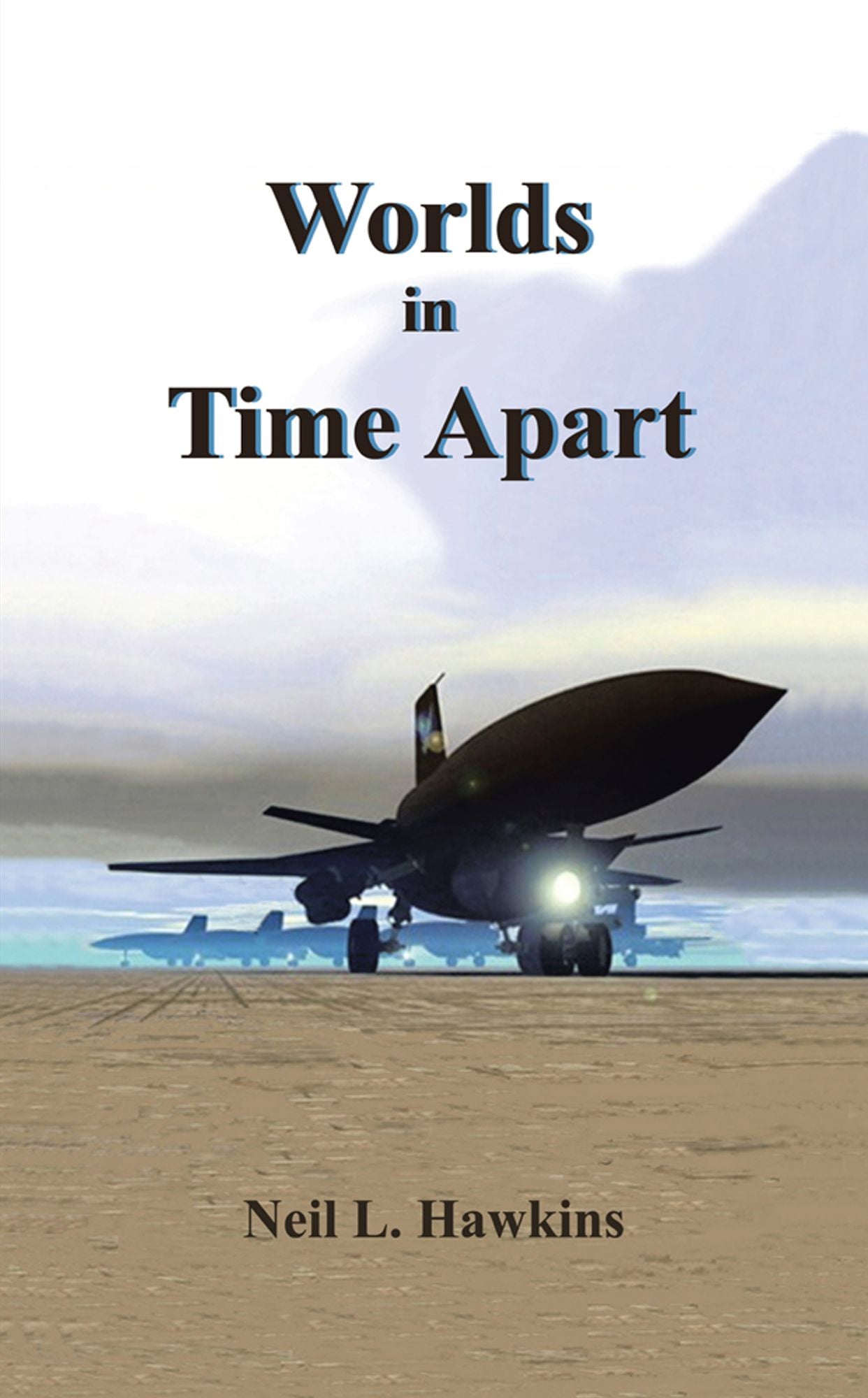 Worlds in Time Apart