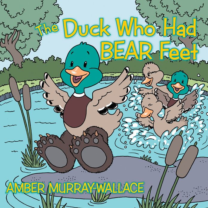 The Duck Who Had BEAR Feet