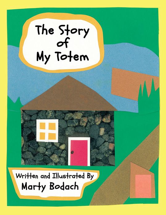 The Story Of My Totem
