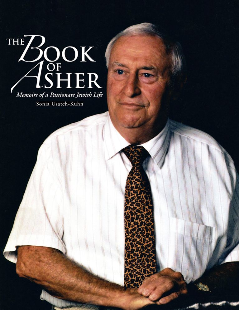 The Book of Asher: Memoirs of a Passionate Jewish Life