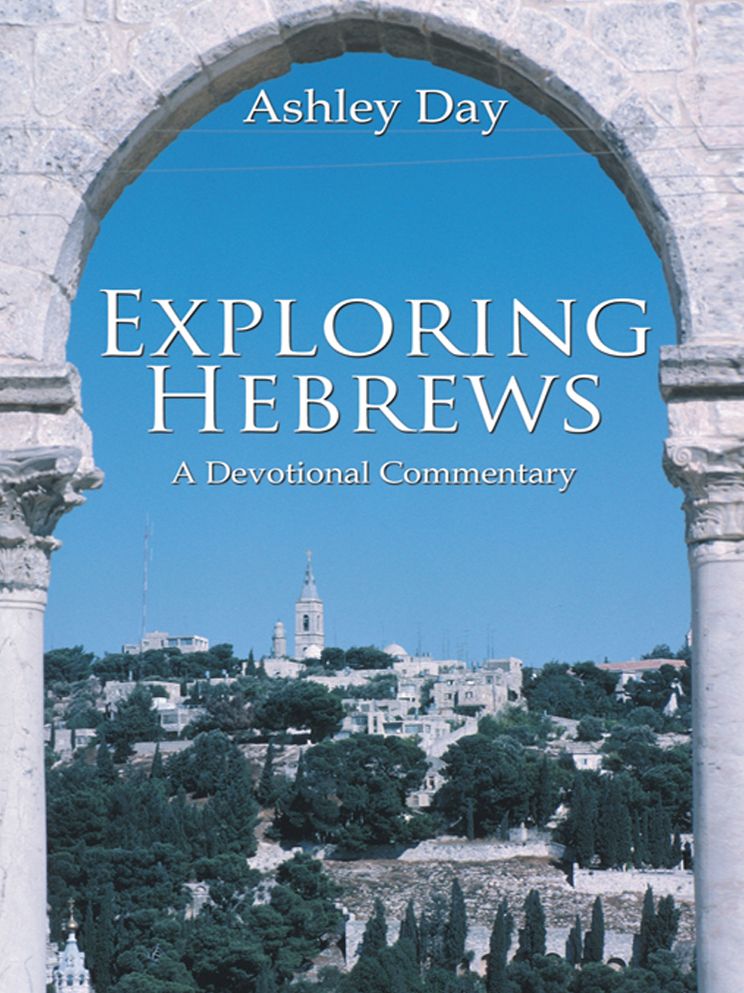 Exploring Hebrews: A Devotional Commentary