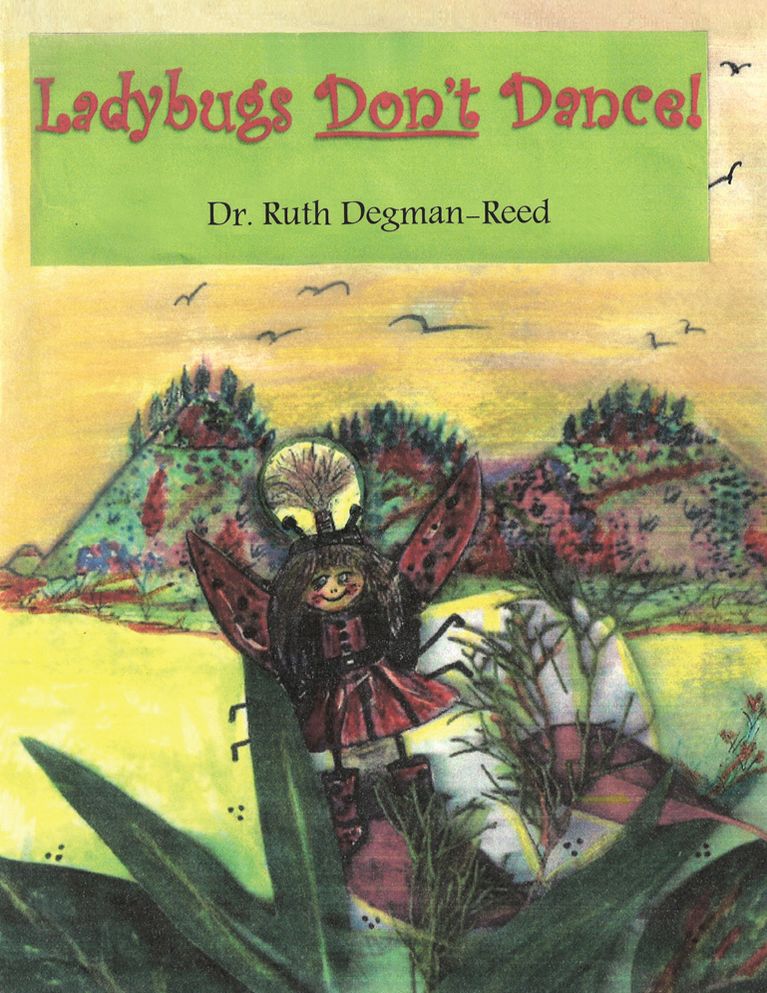 Ladybugs Don'T Dance