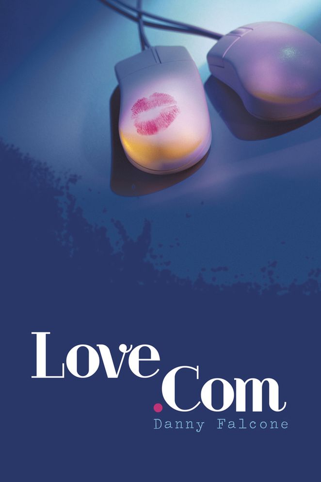 LOVE.COM: Book Three in a series of four