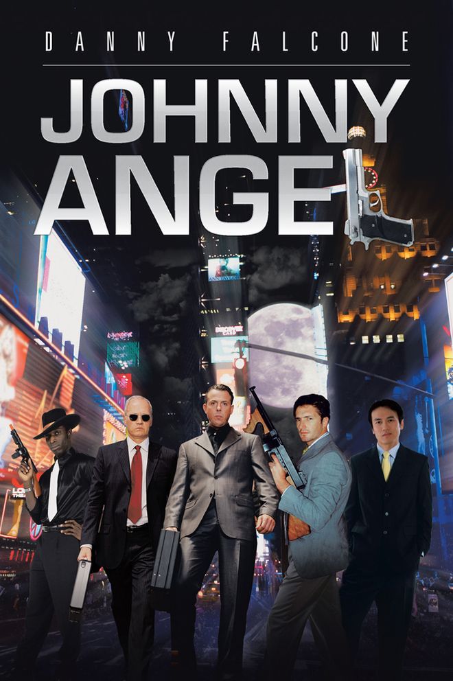 JOHNNY ANGEL: Book Four in a series of four