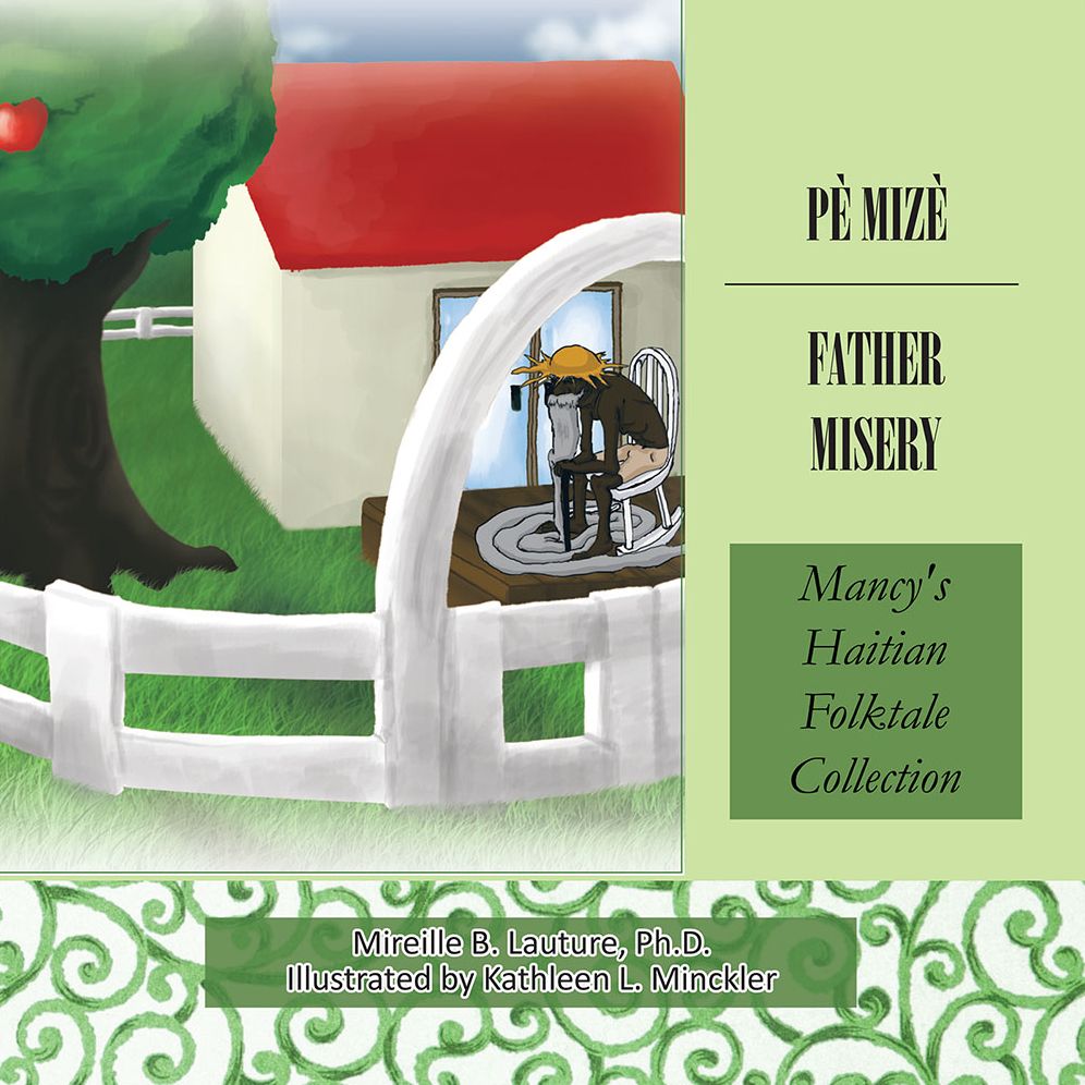 Pè Mizè / Father Misery: Mancy's Haitian Folktale Collection