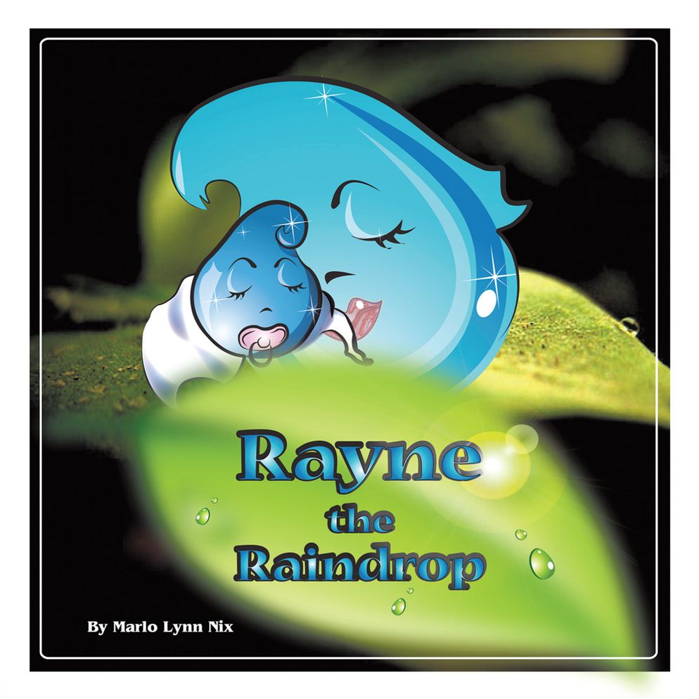 Rayne the Raindrop
