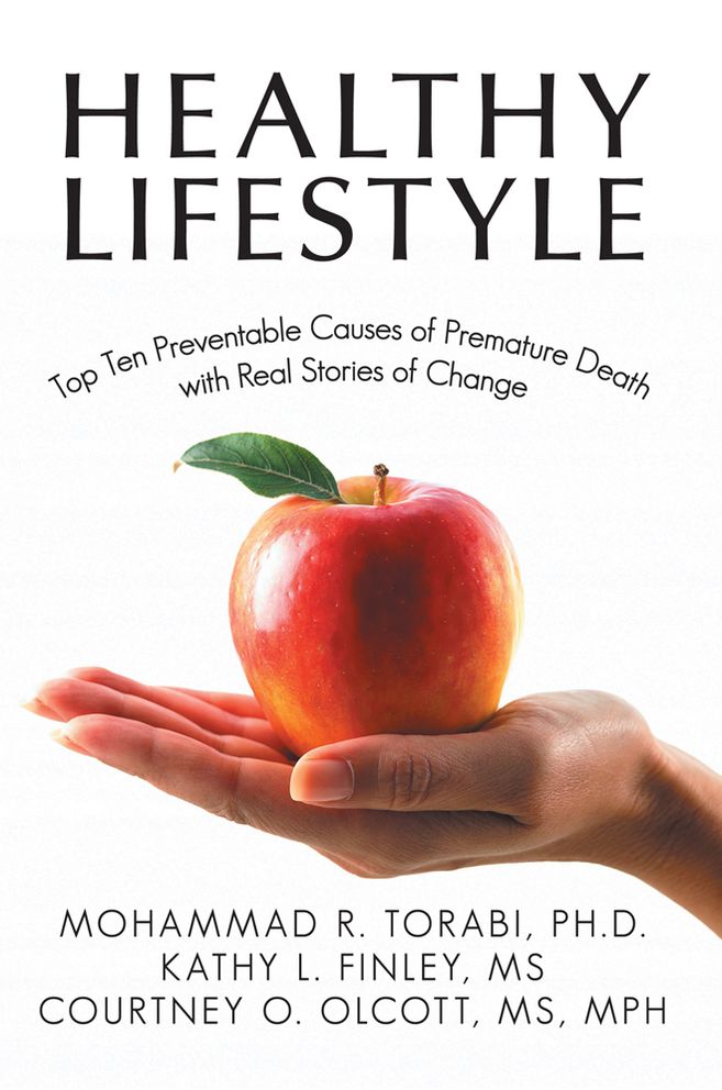Healthy Lifestyle: Top Ten Preventable Causes of Premature Death with Real Stories of Change