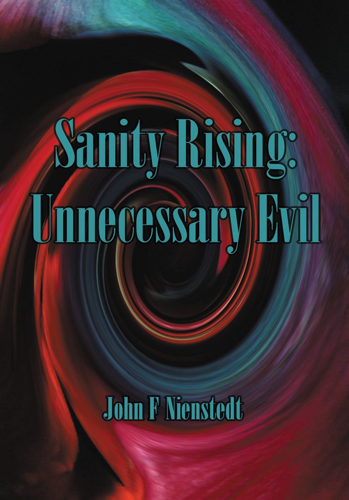 Sanity Rising: Unnecessary Evil