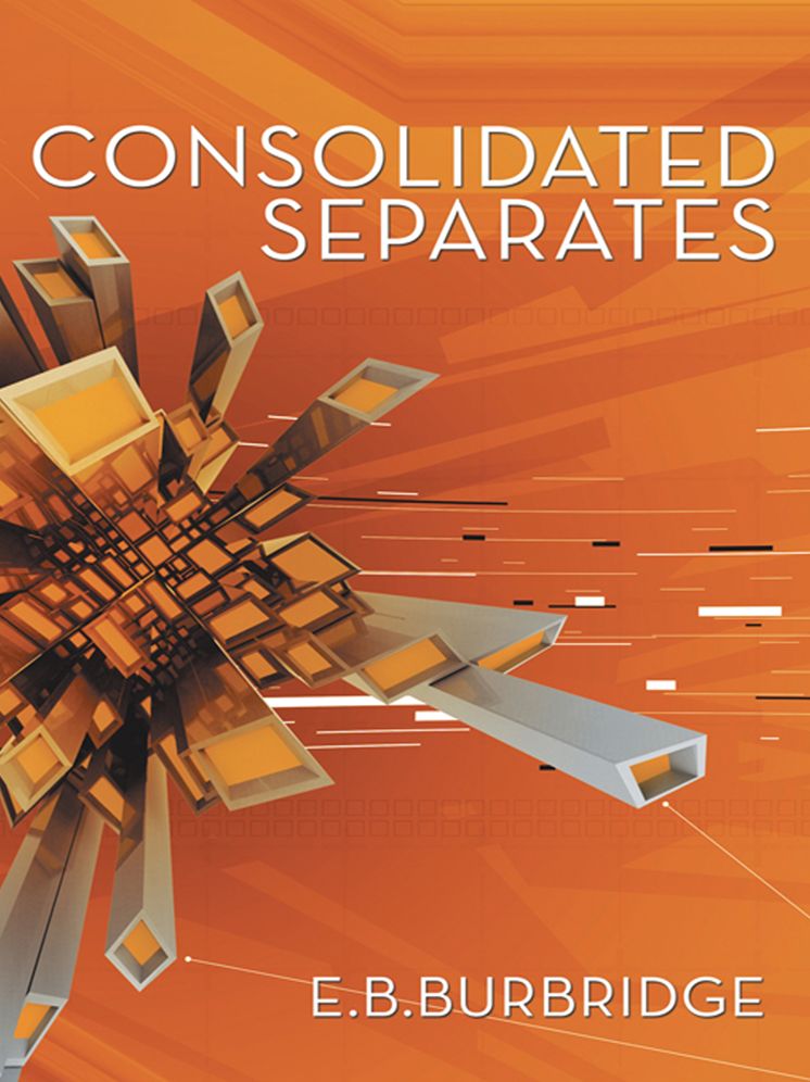 Consolidated Separates