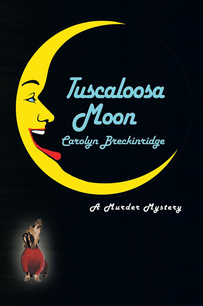 Tuscaloosa Moon: A Murder Mystery