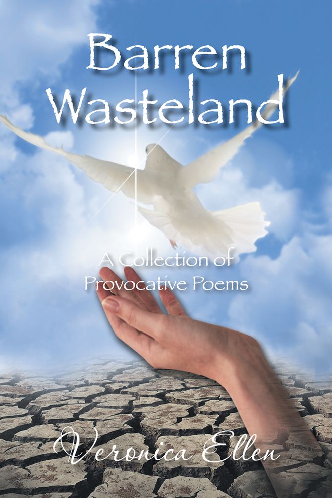 Barren Wasteland: A Collection of Provocative Poems