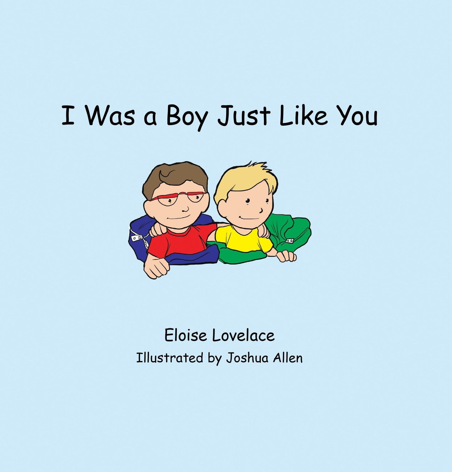 I Was a Boy Just Like You