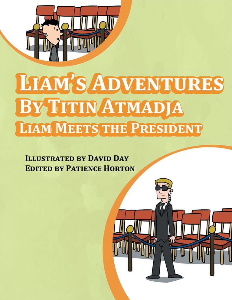 Liam's Adventures: Liam Meets the President