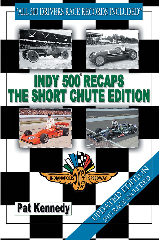Indy 500 Recaps The Short Chute Edition