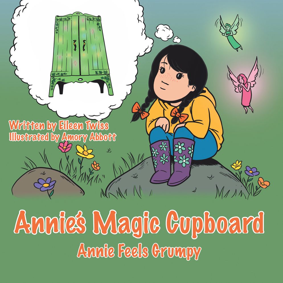Annie'S Magic Cupboard: Annie Feels Grumpy