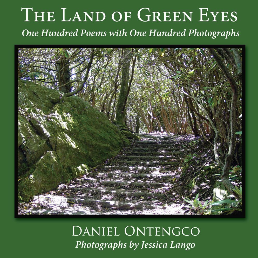 The Land of Green Eyes: One Hundred Poems with One Hundred Photographs