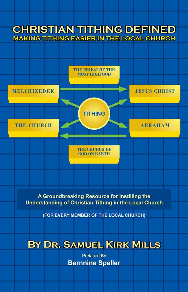 Christian Tithing Defined: Making Tithing Easier in the Local Church