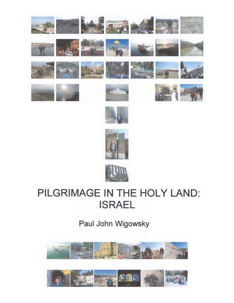 Pilgrimage in the Holy Land: Israel (PagePerfect NOOK Book)