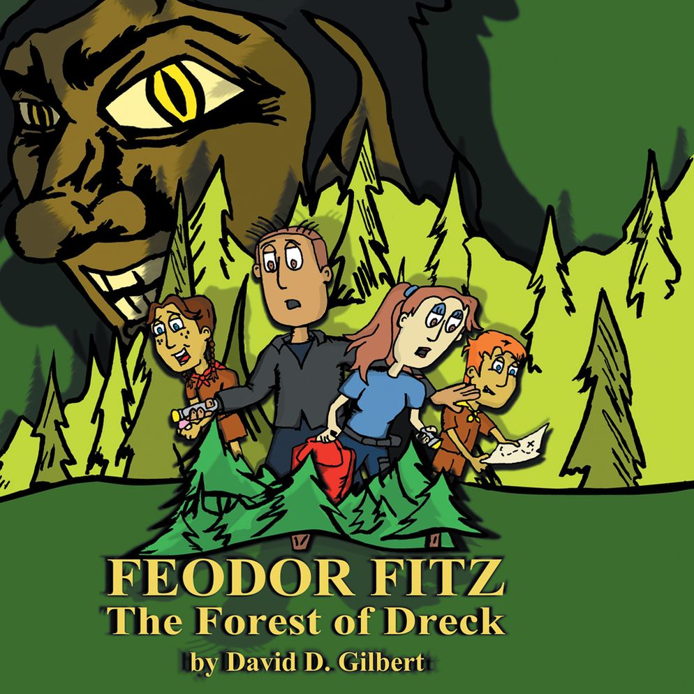 Feodor Fitz: The Forest of Dreck (PagePerfect NOOK Book)