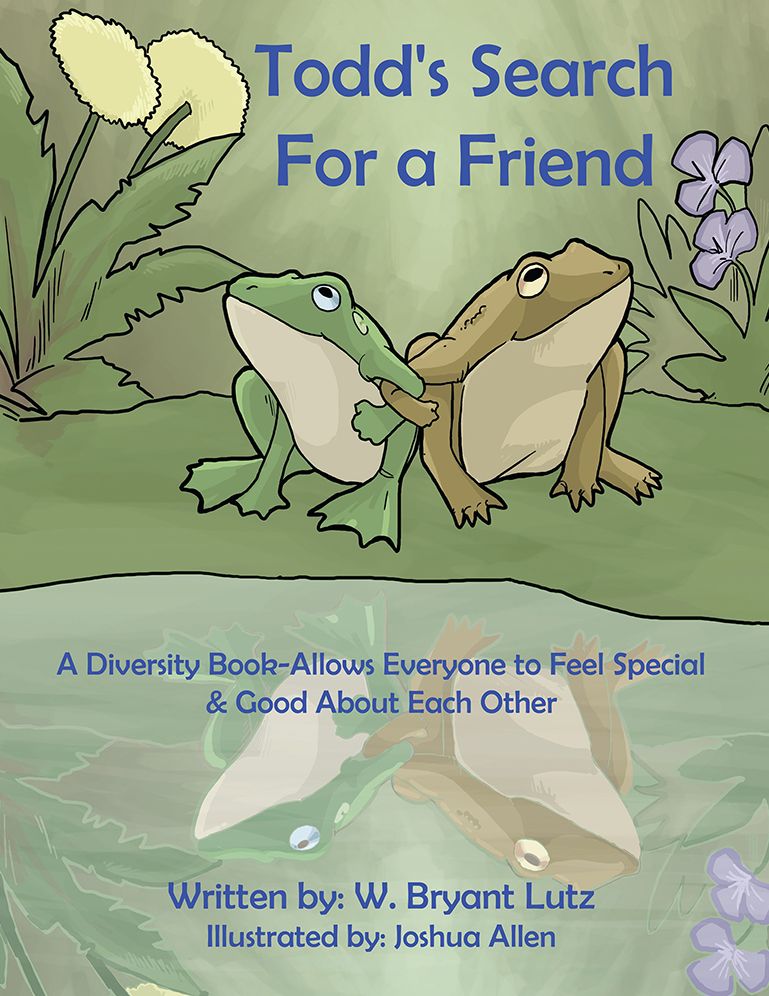 Todd's Search for a Friend: A Diversity Book-Allows Everyone to Feel Special & Good About Each Other