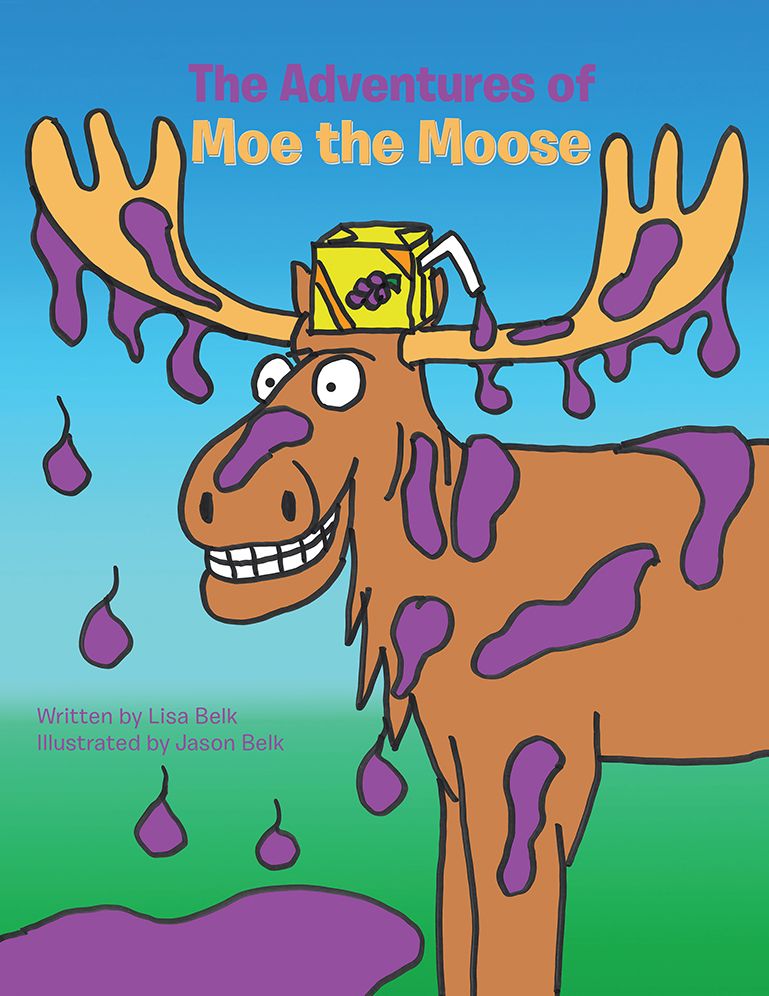 The Adventures of Moe the Moose (PagePerfect NOOK Book)