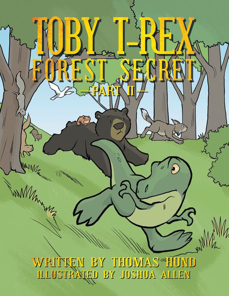 Toby T-Rex: Forest Secret