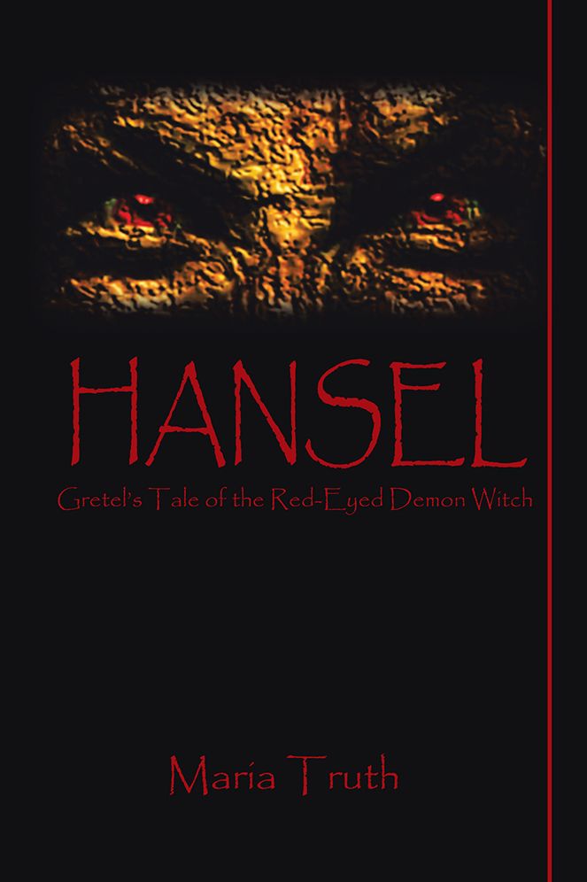 HANSEL: GRETEL'S TALE OF THE RED-EYED DEMON WITCH