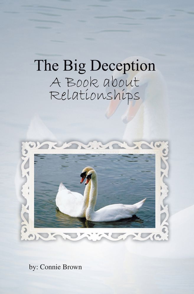 The Big Deception: A Book about Relationships
