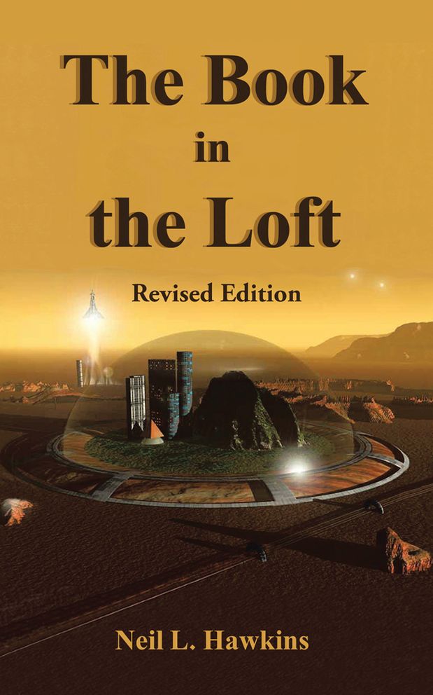 The Book in the Loft: Revised Edition