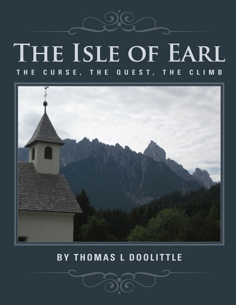 THE ISLE OF EARL: THE CURSE, THE QUEST, THE CLIMB