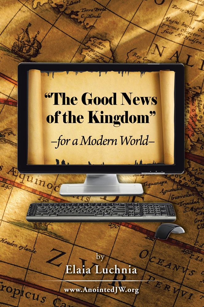 The Good News of the Kingdom for a Modern World