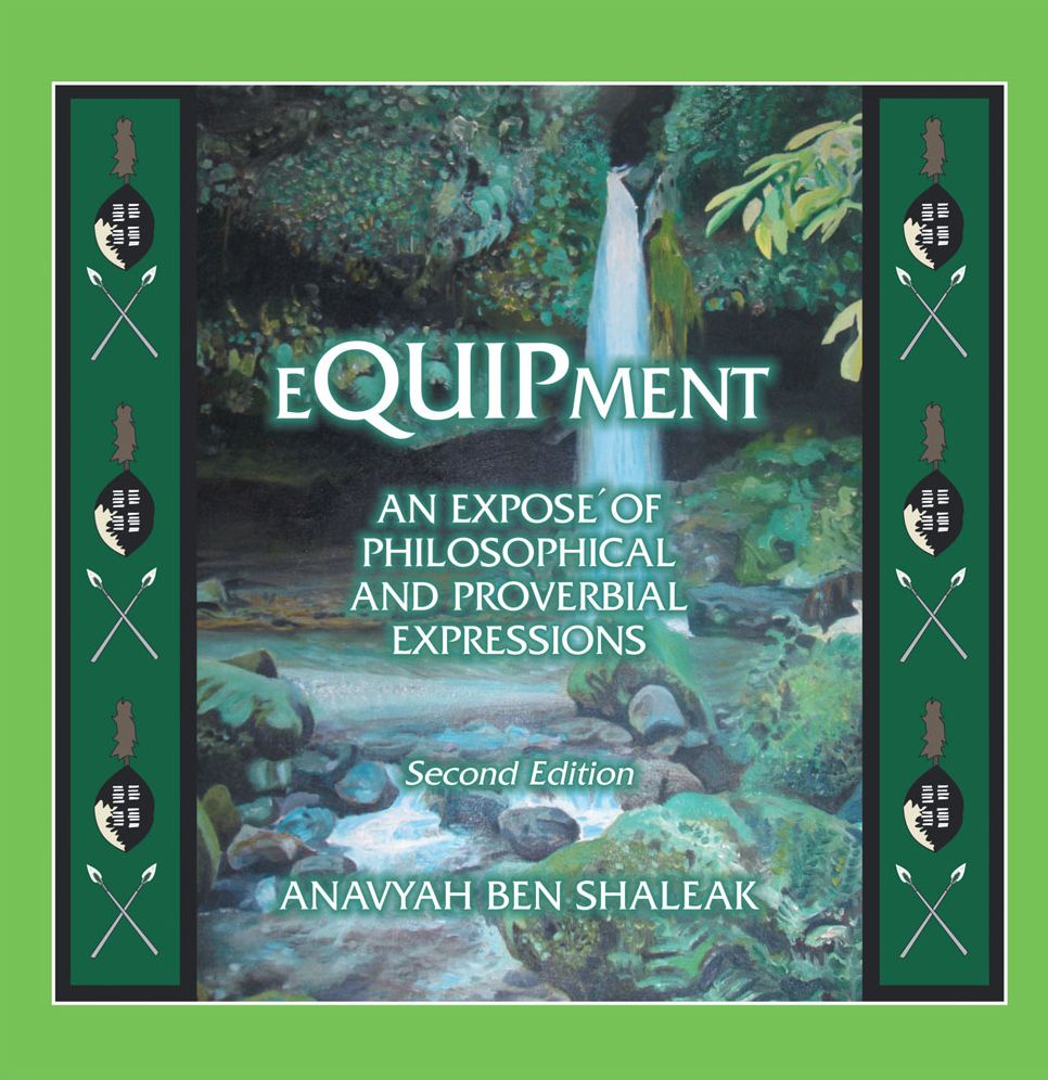 EQUIPMENT: AN EXPOSE OF AN EXPOSE OF PHILOSOPHICAL AND PROVERBIAL EXPRESSIONS (PagePerfect NOOK Book)