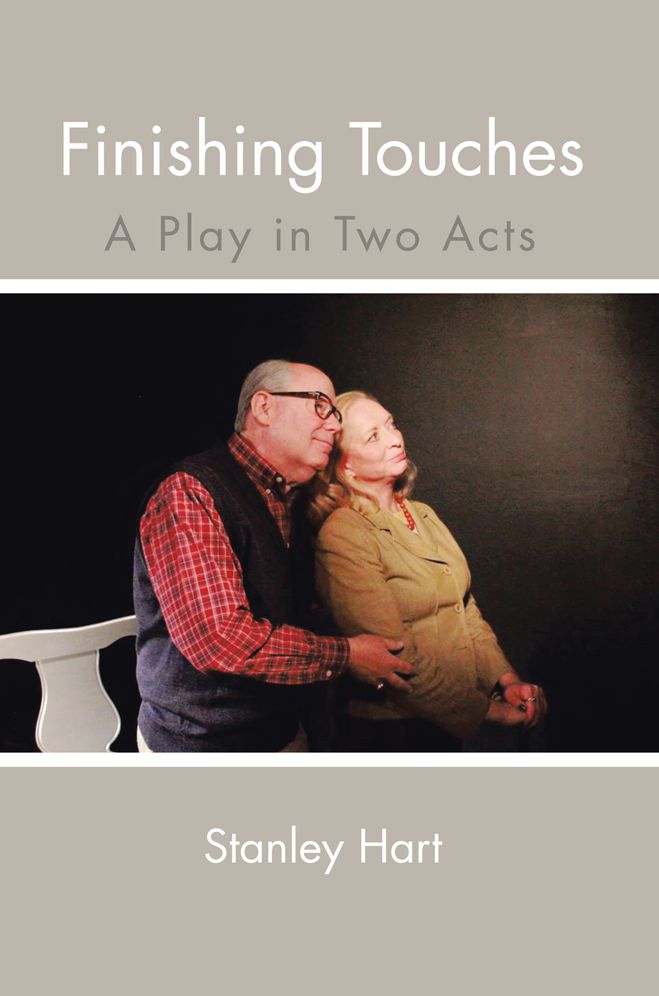 Finishing Touches: A Play in Two Acts