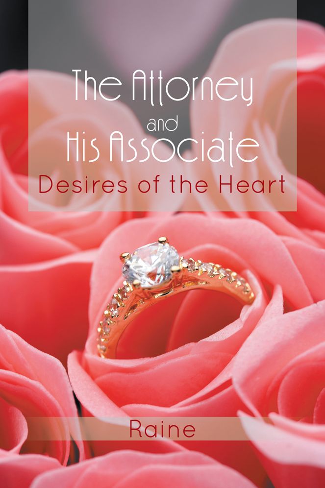 The Attorney and His Associate: Desires of the Heart