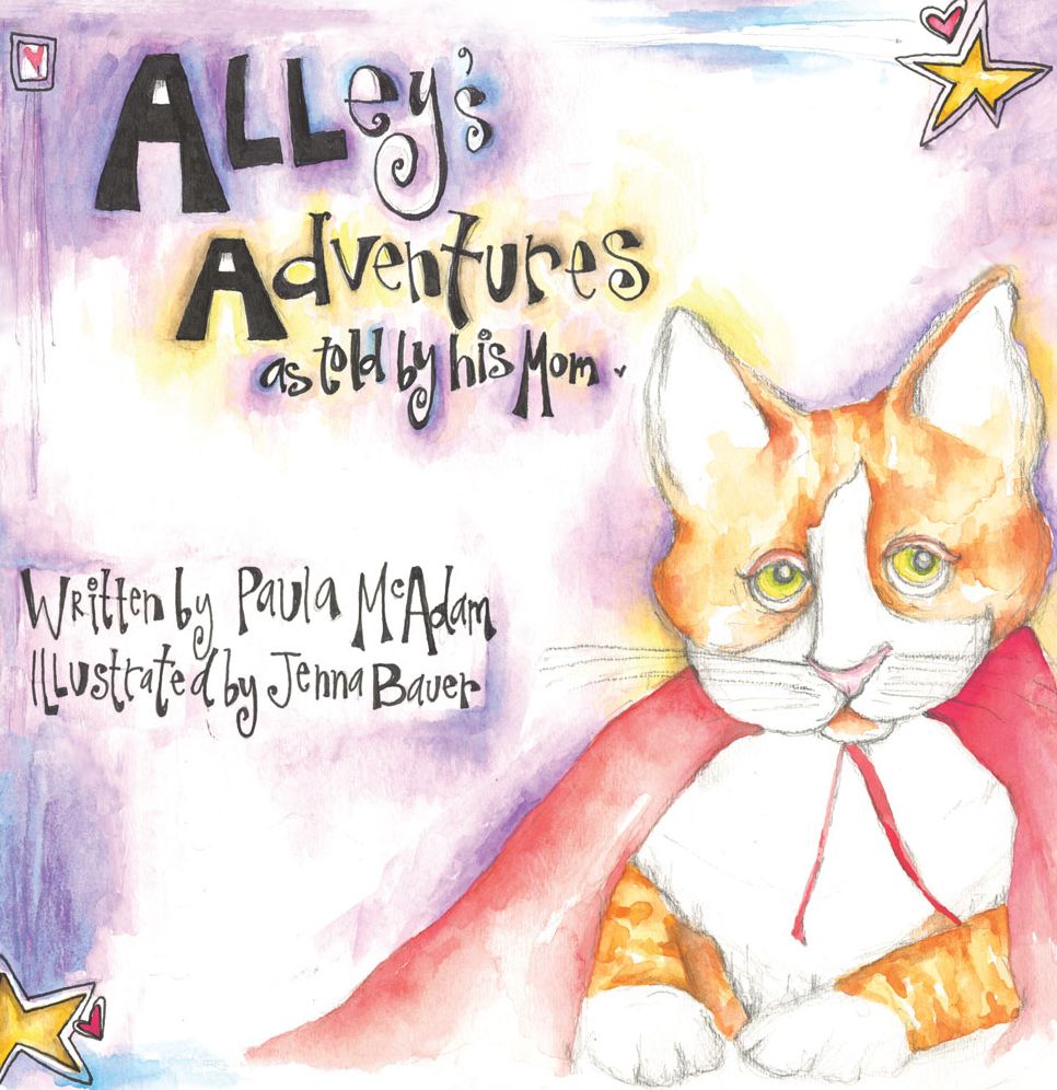 Alley's Adventures: as told by his mom.